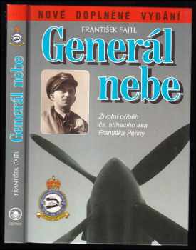 František Peřina: Generál nebe