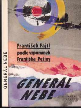 František Fajtl: Generál nebe