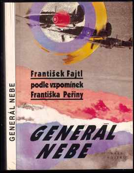 František Fajtl: Generál nebe