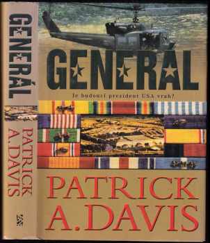 Patrick A Davis: Generál