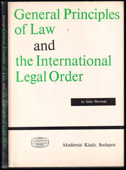 General Principles of Law and the International Legal Order