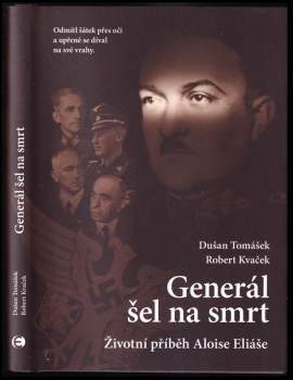 Robert Kvaček: Generál šel na smrt