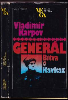 Vladimir Vasil'jevič Karpov: Generál