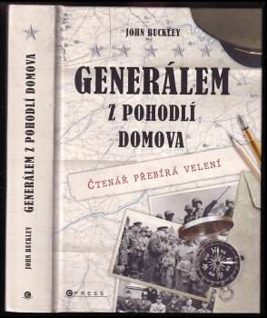 Buckley John: Generálem z pohodlí domova
