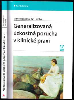 Generalizovaná úzkostná porucha v klinické praxi