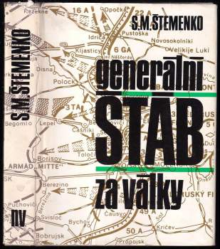Sergej Matvejevič Štemenko: Generální štáb za války