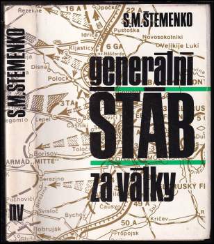 Sergej Matvejevič Štemenko: Generální štáb za války