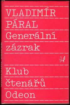 Vladimír Páral: Generální zázrak