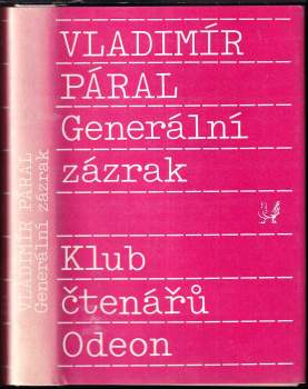 Vladimír Páral: Generální zázrak