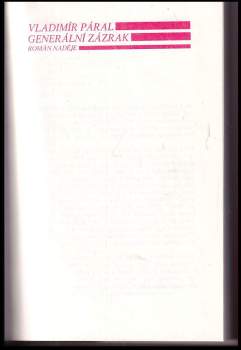 Vladimír Páral: Generální zázrak