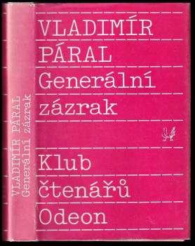 Vladimír Páral: Generální zázrak