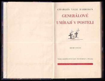 Charles Yale Harrison: Generálové umírají v posteli