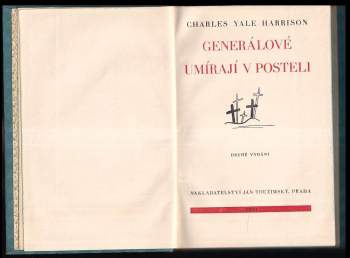 Charles Yale Harrison: Generálové umírají v posteli