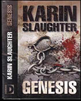 Karin Slaughter: Genesis