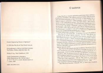 Mae-Wan Ho: Genetické inženýrství