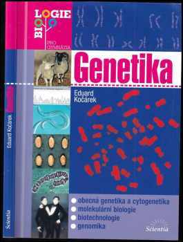 Genetika - Eduard Kočárek (2008, Scientia) - ID: 806677
