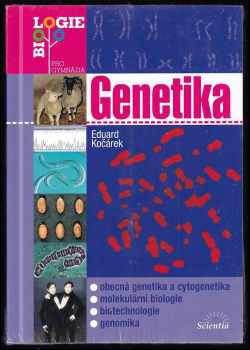 Genetika - Eduard Kočárek (2008, Scientia) - ID: 748263
