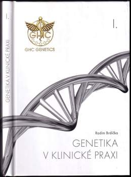 Genetika v klinické praxi