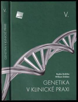 Radim Brdička: Genetika v klinické praxi