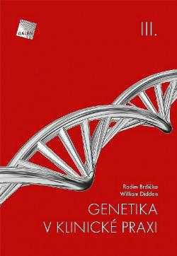 Radim Brdička: Genetika v klinické praxi