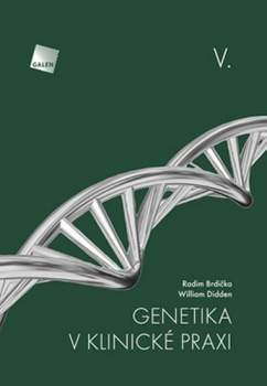 Genetika v klinické praxi