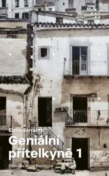 Geniální přítelkyně 1