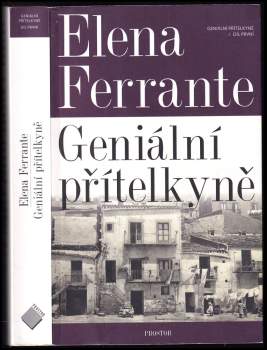 Elena Ferrante: Geniální přítelkyně