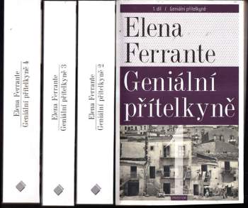 Elena Ferrante: Geniální přítelkyně : Díl 1-4