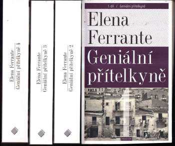 Elena Ferrante: Geniální přítelkyně