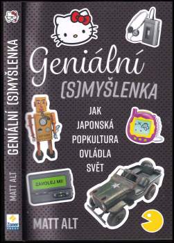 Matt Alt: Geniální (s)myšlenka
