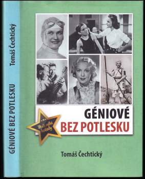 Géniové bez potlesku