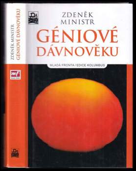 Géniové dávnověku : 7000 let orientace ke Slunci