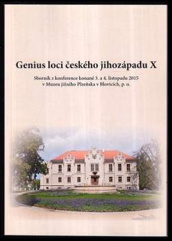 Genius loci českého jihozápadu X