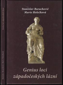 Stanislav Burachovič: Genius loci západočeských lázní