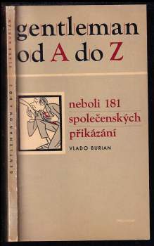 Gentleman od A do Z neboli 181 společenských přikázání