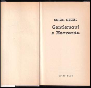 Erich Segal: Gentlemani z Harvardu