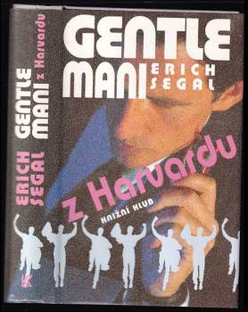 Erich Segal: Gentlemani z Harvardu