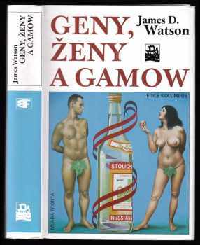 Geny, ženy a Gamow