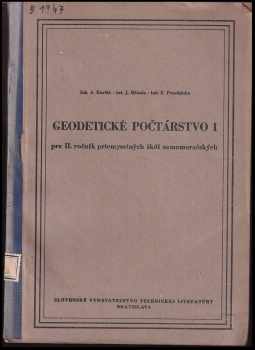 Geodetické počtárstvo II pre 2. ročník priemyselných škôl zememeračských