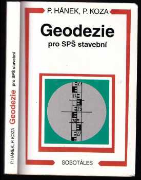 Pavel Hánek: Geodezie pro SPŠ stavební