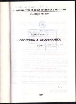 Marcel Mojzeš: Geofyzika a geodynamika
