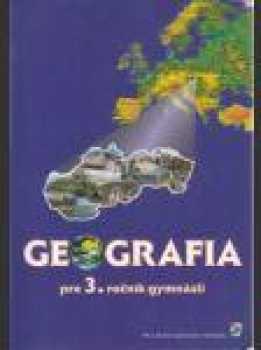 Geografia pre 3. ročník gymnázií