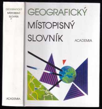 Geografický místopisný slovník světa (1993, Academia) - ID: 207448