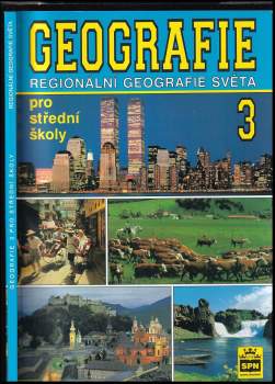 Geografie. 3, Regionální geografie světa