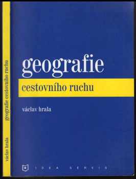 Václav Hrala: Geografie cestovního ruchu