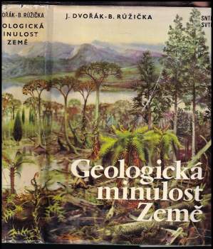 Geologická minulost Země : úvod do historické geologie a paleontologie