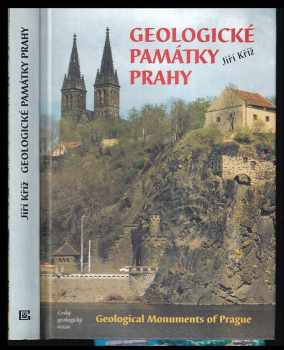Jiří Kříž: Geologické památky Prahy