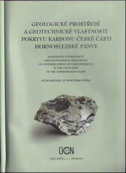 Geologické prostředí a geotechnické vlastnosti pokryvu karbonu české části hornoslezské pánve