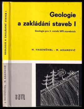 Geologie a zakládání staveb I