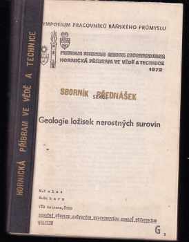 M. Palas: Geologie ložisek nerostných surovin - Sborník přednášek - Hornická Příbram ve vědě a technice